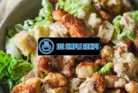 Delicious Chicken Caesar Salad Recipe Without Anchovies | 101 Simple Recipe