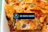 Irresistible Chicken Casserole Doritos for a Flavorful Meal | 101 Simple Recipe