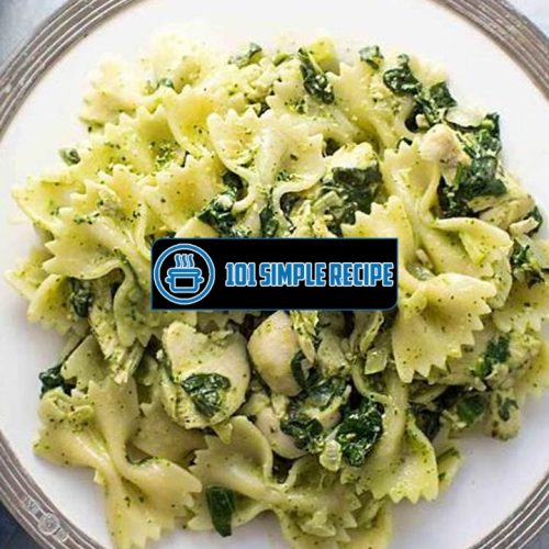 Delicious Chicken Florentine Pesto Pasta Recipe | 101 Simple Recipe