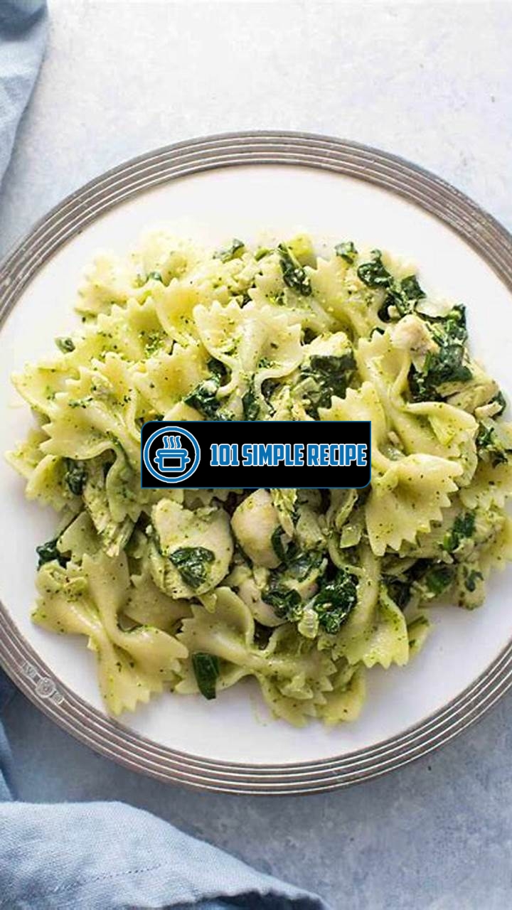 Delicious Chicken Florentine Pesto Pasta Recipe | 101 Simple Recipe