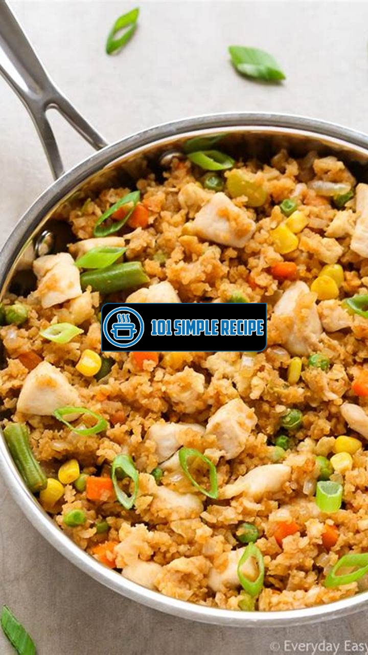 Delicious Chicken Fried Rice Recipe: A Mouthwatering Dish for All | 101 Simple Recipe