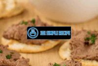 Delicious Chicken Liver Pate Recipe for Your Baby | 101 Simple Recipe