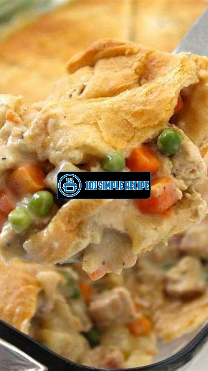 Master the Art of Creating Easy Chicken Pot Pies | 101 Simple Recipe