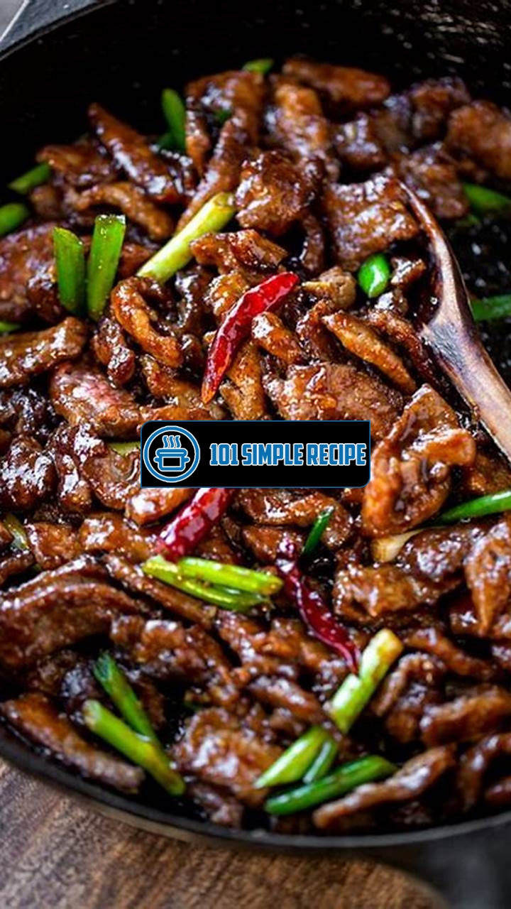 Delicious Chinese Mongolian Beef Recipe | 101 Simple Recipe
