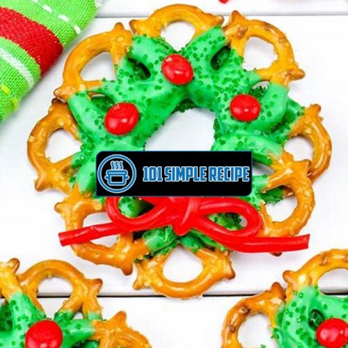 Create Delicious Chocolate Pretzel Wreaths for the Holidays | 101 Simple Recipe