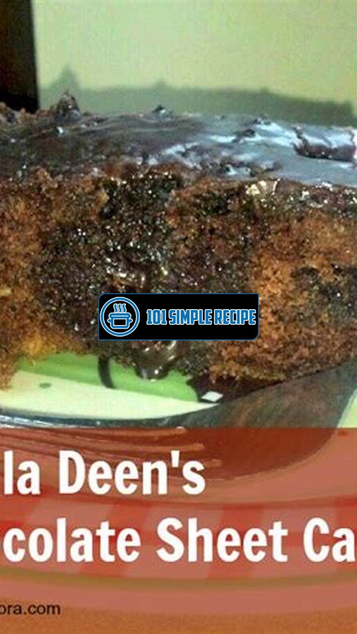 Indulge in Paula Deen's Decadent Chocolate Sheet Cake | 101 Simple Recipe
