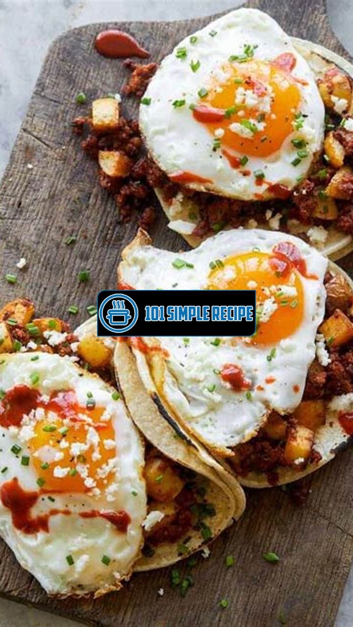 Delicious Chorizo and Egg Breakfast Tacos | 101 Simple Recipe