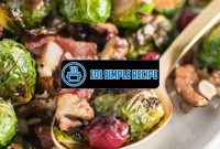 Delicious Brussels Sprouts with Bacon for Your Christmas Feast | 101 Simple Recipe