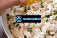 Delicious Cold Crab Dip Recipe with Mayo | 101 Simple Recipe