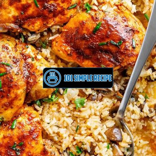 Cooking Rice In The Oven With Chicken | 101 Simple Recipe