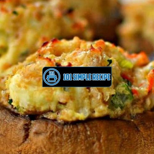 Delicious and Easy Crab Stuffed Mushroom Recipe | 101 Simple Recipe