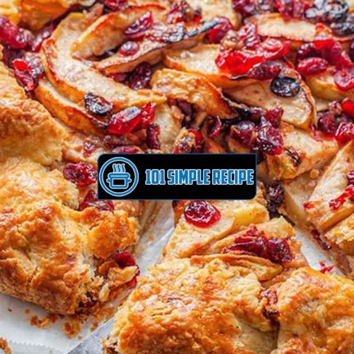 Delicious Cranberry Apple Crostata Recipe | 101 Simple Recipe