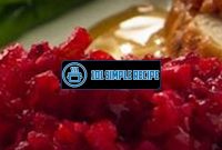 Delicious Ocean Spray Cranberry Relish Recipe | 101 Simple Recipe