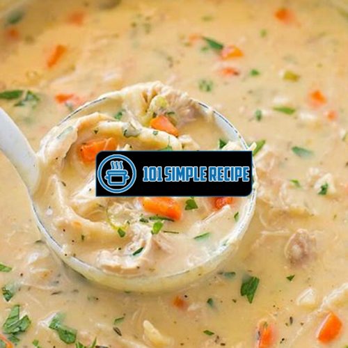 Creamy Chicken Noodle Soup: A Hearty Delight for Soup Lovers | 101 Simple Recipe