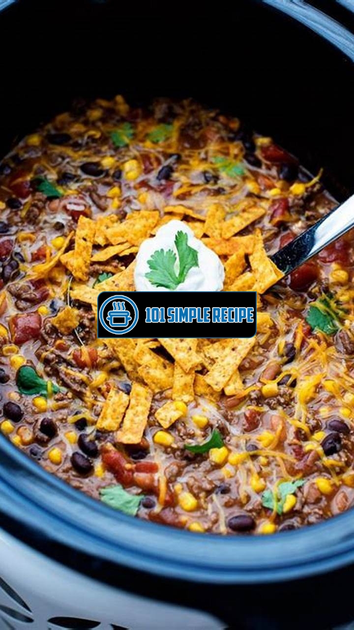Delicious and Easy Crock Pot Taco Soup Recipe | 101 Simple Recipe