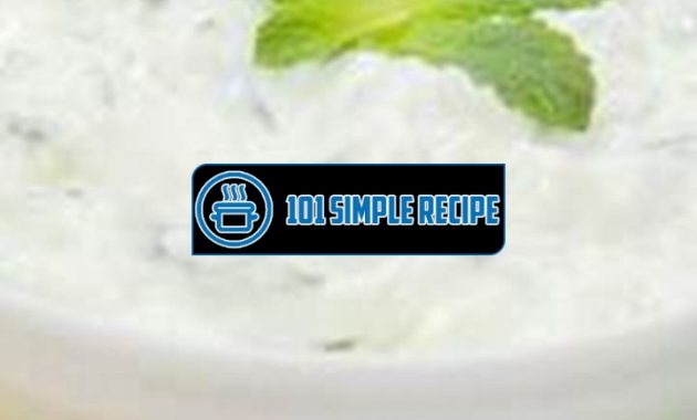 Delicious Cucumber Mint Raita Recipe | 101 Simple Recipe