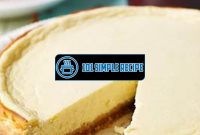 Indulge in the Irresistible Flavors of Curd Cheesecake | 101 Simple Recipe