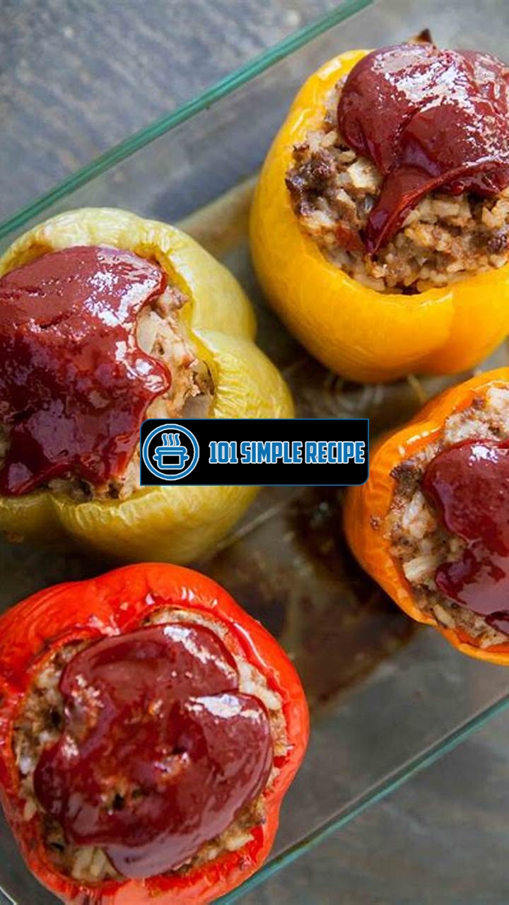 Dad's Stuffed Bell Peppers Recipe | 101 Simple Recipe