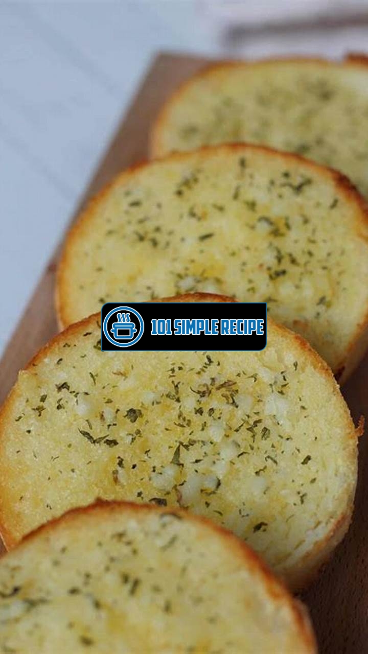Delicious Dairy-Free Garlic Bread Recipe: A Flavorful Twist | 101 Simple Recipe