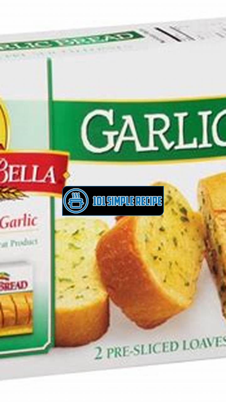 The Best Dairy Free Garlic Bread You Can Buy | 101 Simple Recipe