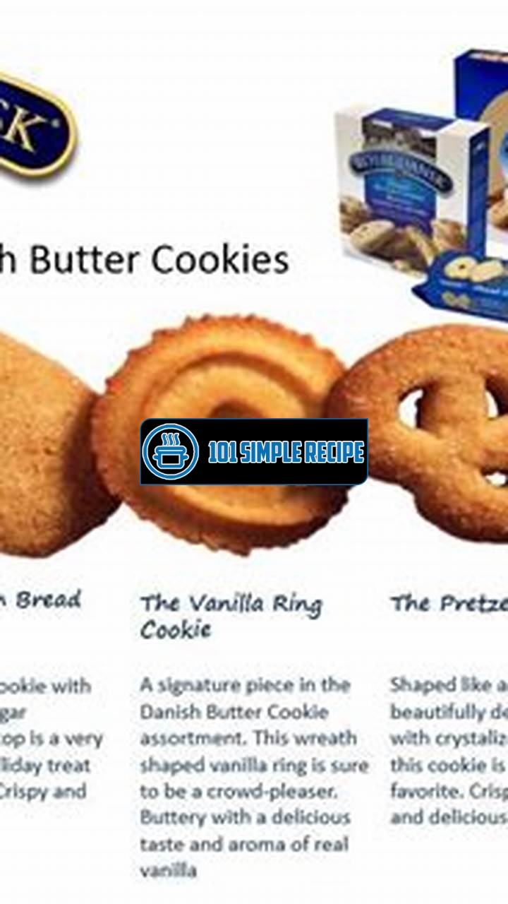 Danish Butter Cookies | 101 Simple Recipe