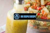 Create Your Own Delicious Italian Dressing at Home | 101 Simple Recipe