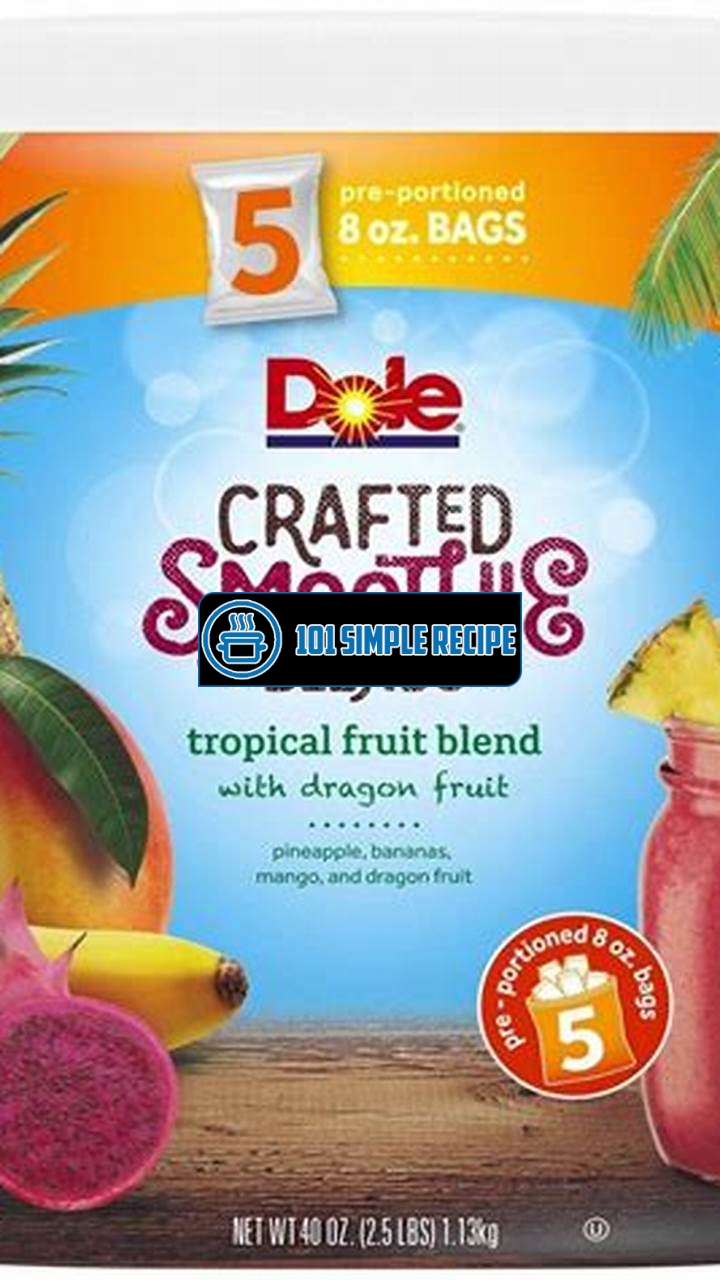 Dole Frozen Tropical Fruit Smoothie: A Refreshing Taste of Paradise | 101 Simple Recipe