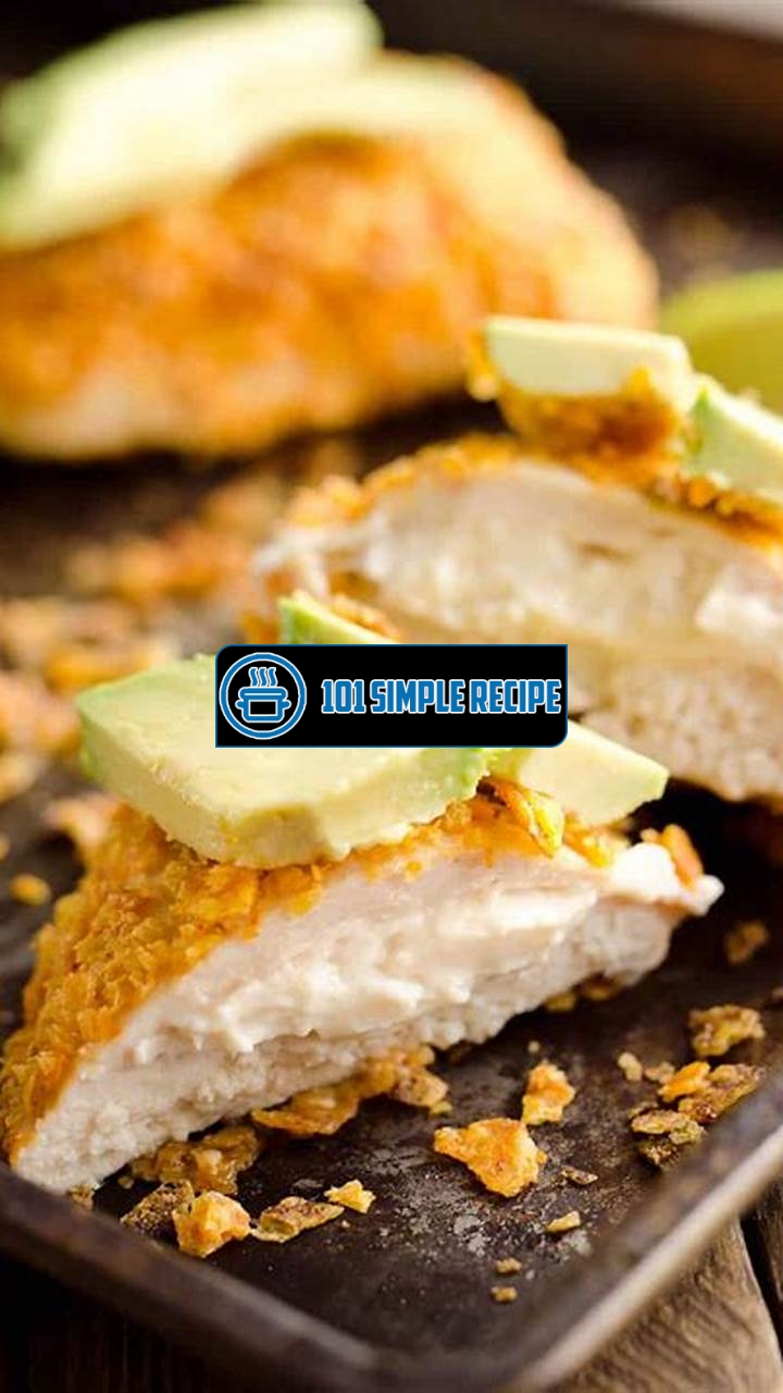 Deliciously Cheesy Dorito Chicken Recipe | 101 Simple Recipe