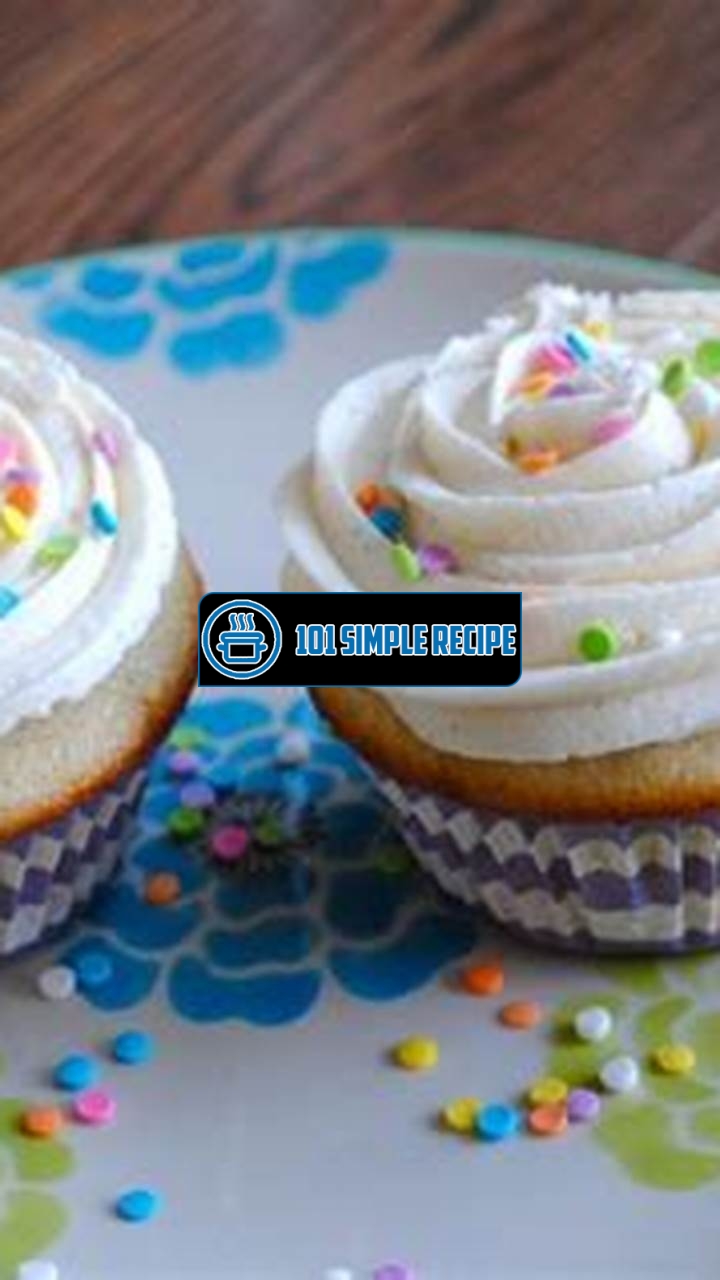 Indulge in the Irresistible Double Vanilla Cupcakes | 101 Simple Recipe