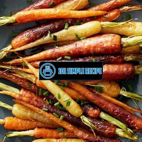 Delicious Easter Carrots Recipe: A Colorful Twist to Your Table | 101 Simple Recipe