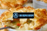 Easy Chicken Pot Pie Recipe With Potatoes | 101 Simple Recipe