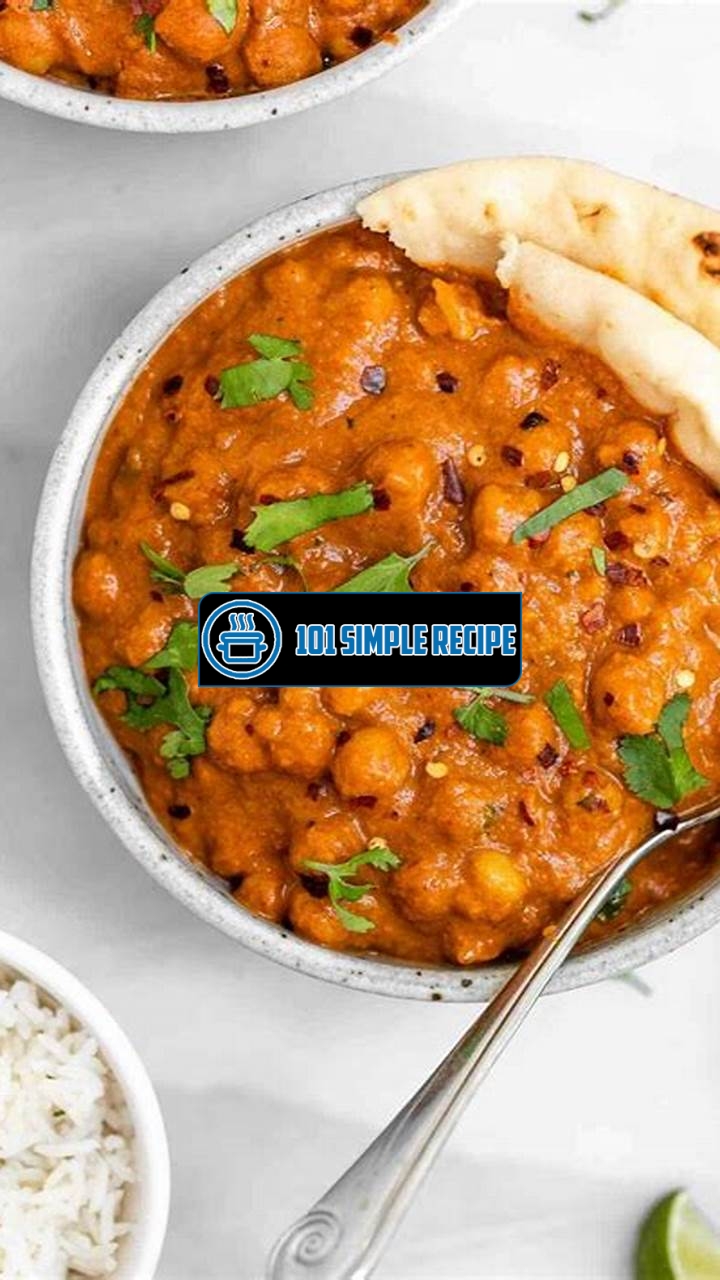 An Easy Chickpea Tikka Masala Recipe for Flavorful Weeknight Dinners | 101 Simple Recipe