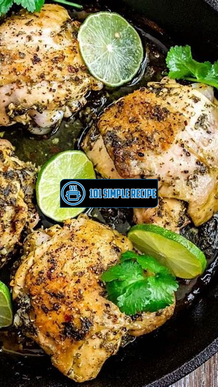 Delicious and Easy Cilantro Lime Chicken | 101 Simple Recipe