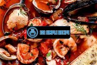 Simple Cioppino Recipe to Delight Your Taste Buds | 101 Simple Recipe