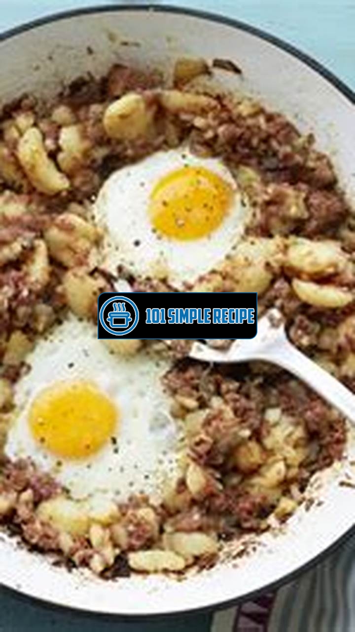 Master the Art of Making Easy Corned Beef Hash UK | 101 Simple Recipe