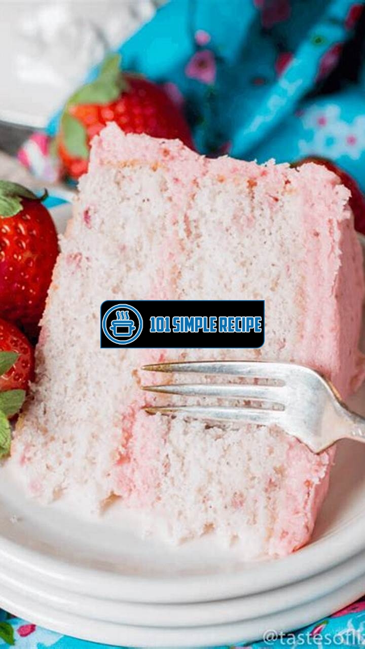 Easy Fresh Strawberry Cake Recipe from Scratch | 101 Simple Recipe