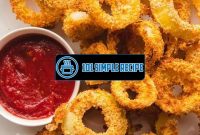 Crunchy and Delicious Vegan Onion Rings | 101 Simple Recipe