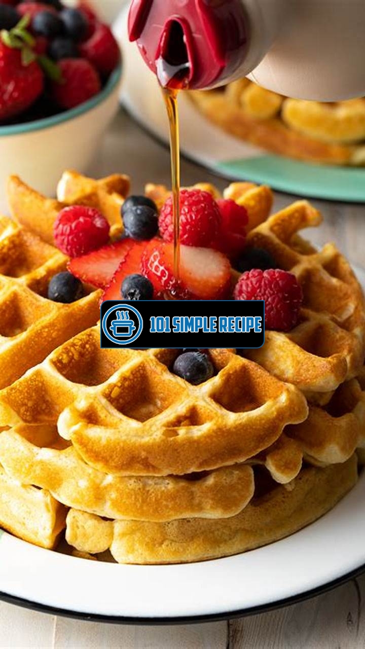 Delicious and Easy Waffle Recipe for Breakfast Bliss | 101 Simple Recipe