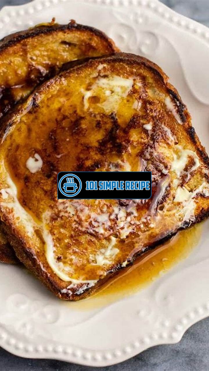 Indulge in Delicious Eggnog French Toast | 101 Simple Recipe