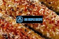 Delicious Grilled Elote Corn Recipe | 101 Simple Recipe
