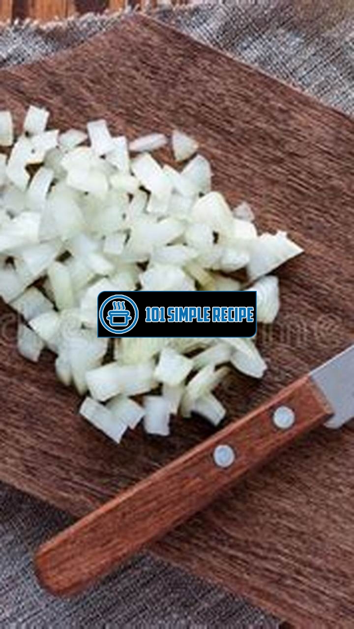 Master the Art of Finely Chopped Onion Recipes | 101 Simple Recipe