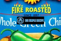 Discover the Bold Flavor of Fire Roasted Green Chiles | 101 Simple Recipe
