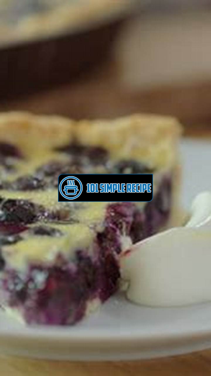Indulge in the Deliciousness of French Blueberry Tart by Rick Stein | 101 Simple Recipe