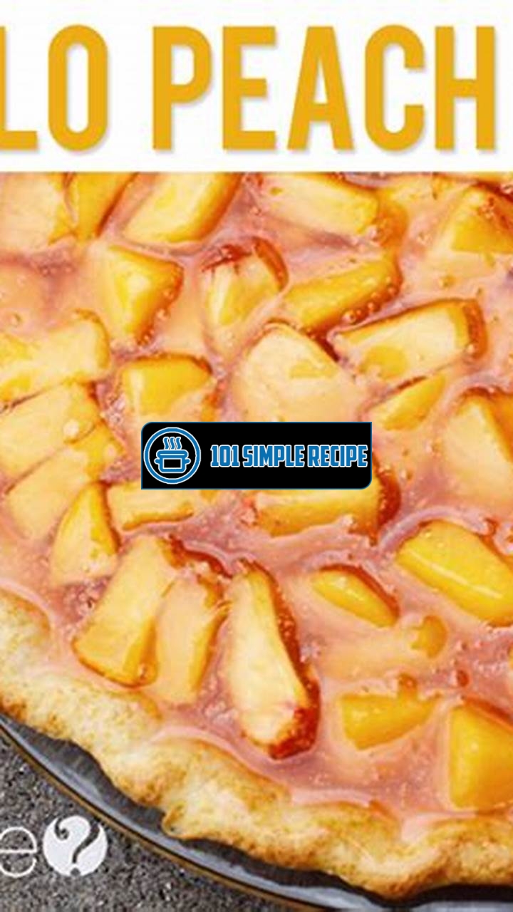 A Refreshing Twist on Classic Peach Pie | 101 Simple Recipe