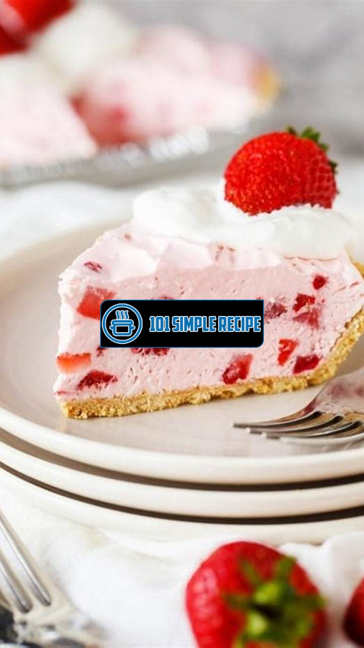 Fresh Strawberry Pie Recipe with Frozen Strawberries | 101 Simple Recipe