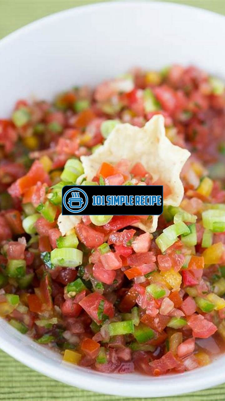 The Best Fresh Tomato Salsa Recipe for Flavorful Dips! | 101 Simple Recipe