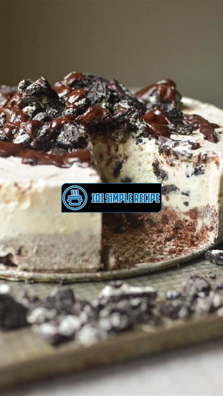 Indulge in the Deliciousness of a Frozen Oreo Cake | 101 Simple Recipe