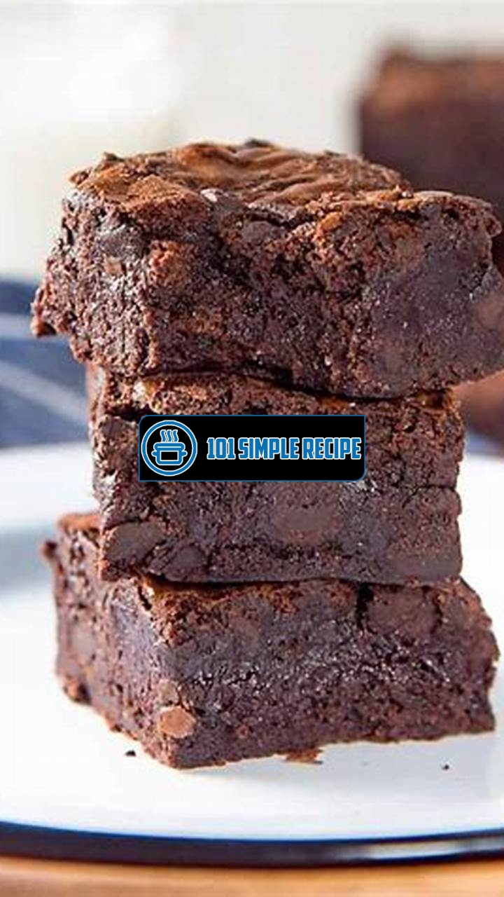 Indulge in Decadent Fudgy Chocolate Brownies | 101 Simple Recipe
