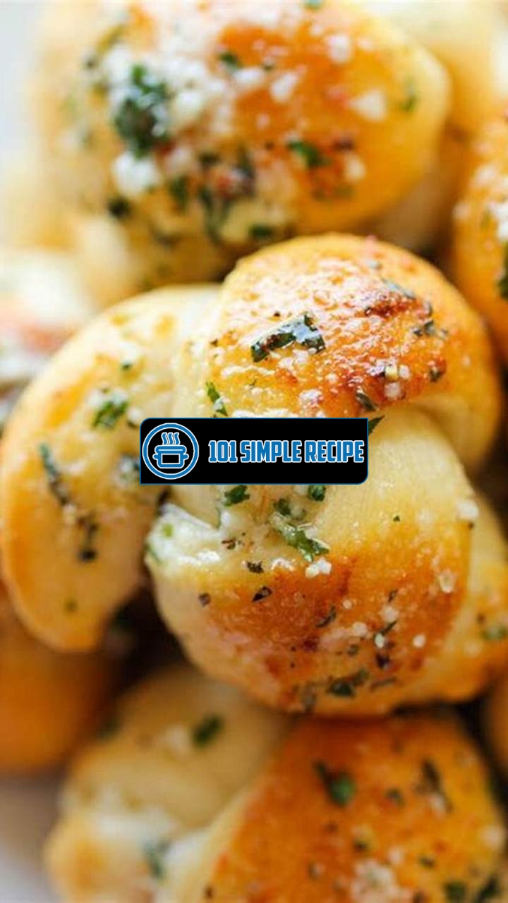 Delicious & Easy Garlic Knots Recipe: Quick & Irresistible | 101 Simple Recipe