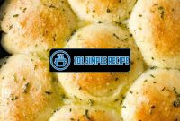 Deliciously Irresistible Garlic Rolls Recipe | 101 Simple Recipe